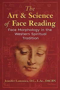 the Art and Science of Face Reading: Morphology Western Spiritual Tradition