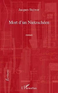 Mort d'un Nietzschéen