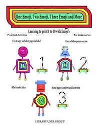One Emoji, Two Emoji, Three Emoji and More: Learning to print 1 to 10 with Emoji's