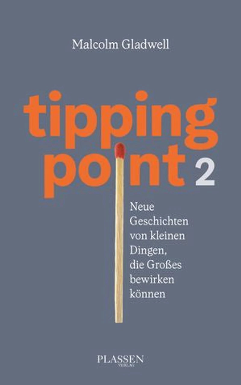 Tipping Point 2: Neue Geschichten von kleinen Dingen, die Großes bewirken können