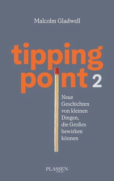 Tipping Point 2: Neue Geschichten von kleinen Dingen, die Großes bewirken können
