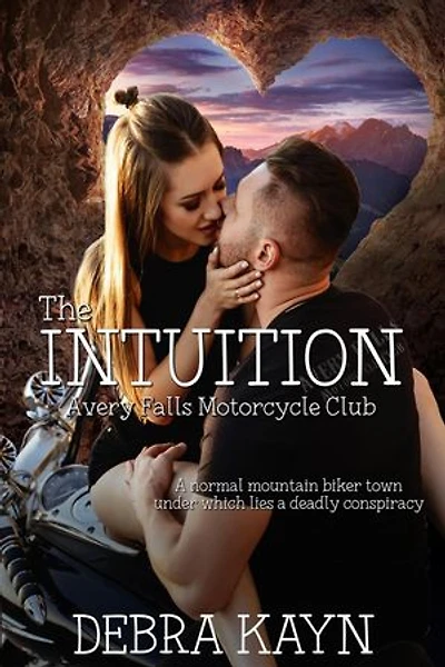 The Intuition: Avery Falls Motorcycle Club, #2