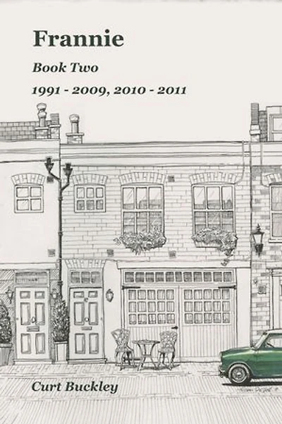 Frannie, Book Two: 1991 - 2009, 2010 - 2011