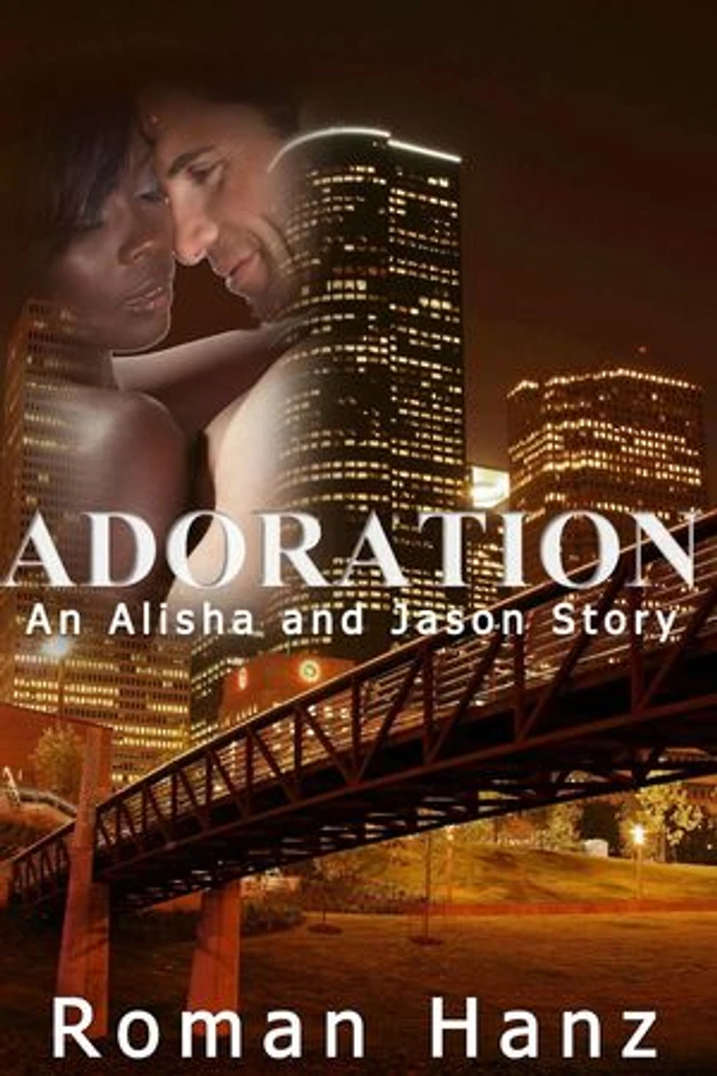 Adoration: An Alisha and Jason Story: An Alisha and Jason Story, #2