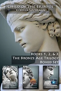 Child of the Erinyes: The Bronze Age Trilogy: Books 1-3