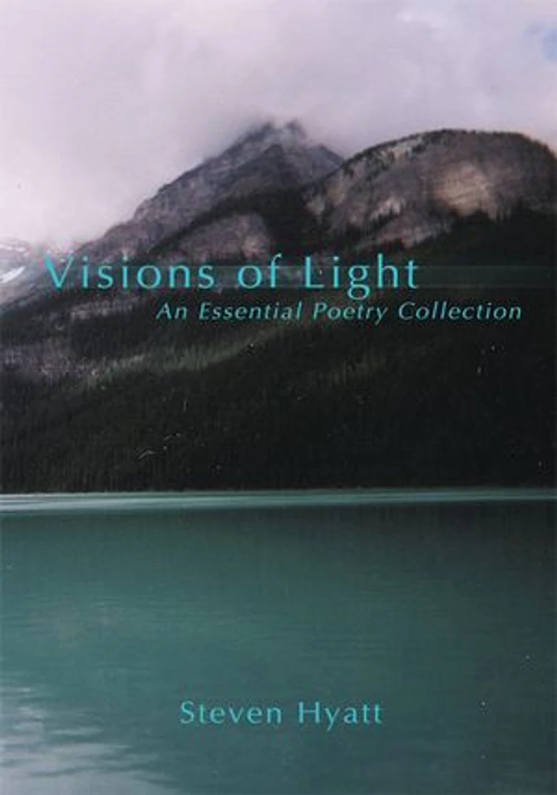 Visions of Light: An Essential Poetry Collection