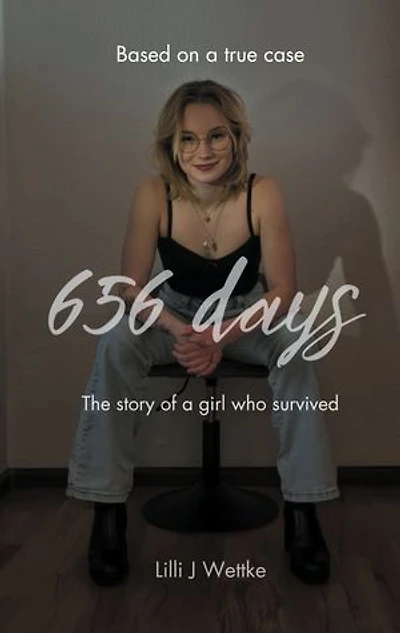 656 days: The story of a girl who survived