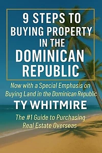 9 Steps To Buying Property In the Dominican Republic
