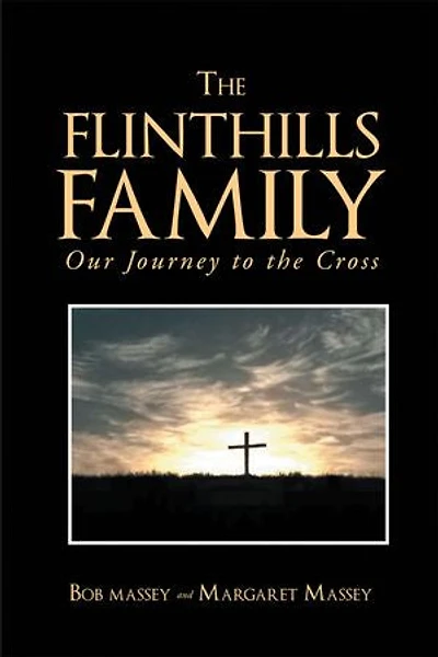 the FLINTHILLS FAMILY: Our Journey to Cross