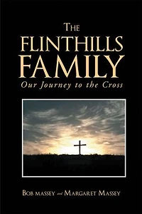 the FLINTHILLS FAMILY: Our Journey to Cross