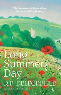 Long Summer Day: The first in the magnificent saga trilogy