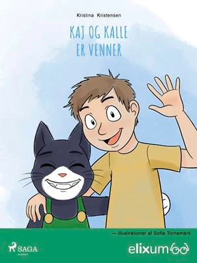 Kaj og Kalle 1: Kaj og Kalle er venner