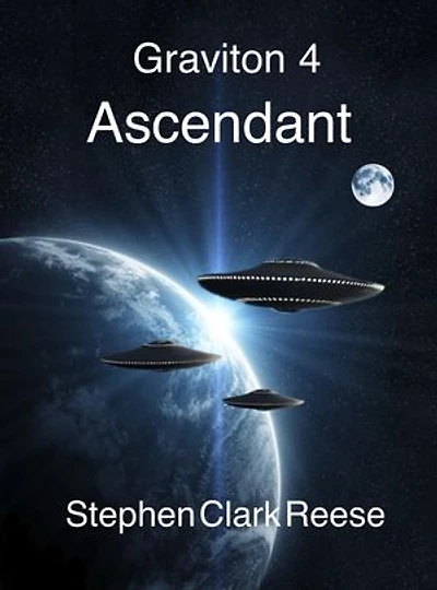 Graviton 4 - Ascendant: Graviton, #4
