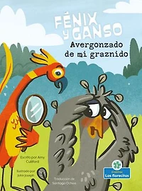 Avergonzado de Mi Graznido (Embarrassed by My Squawk)