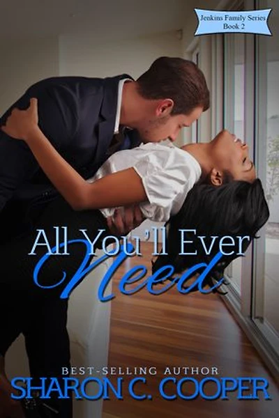 All You'll Ever Need: Jenkins Family Series, #2