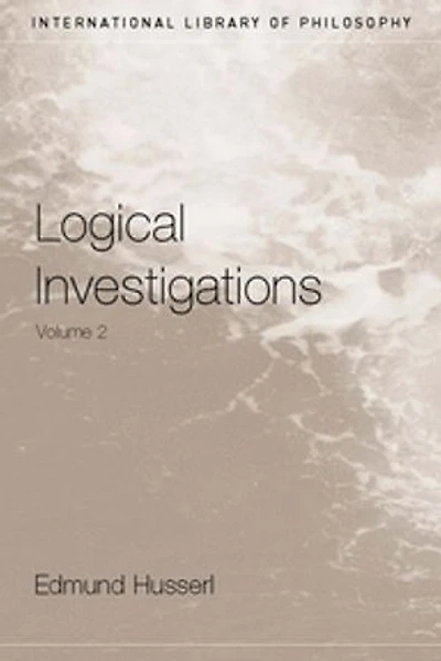 Logical Investigations Volume 2