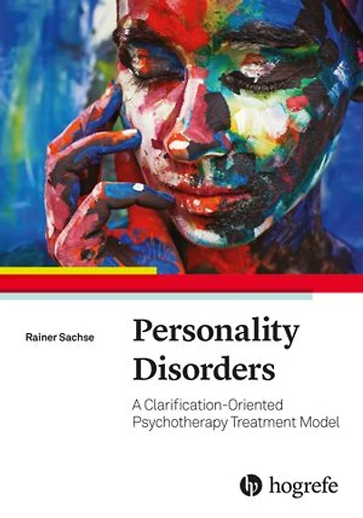Personality Disorders: A Clarification-Oriented Psychotherapy Treatment Model