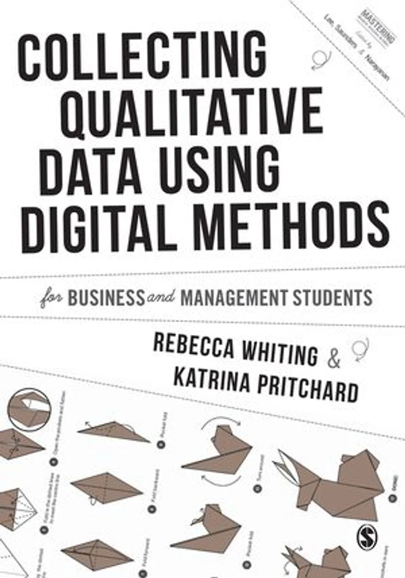 COLLECTING QUALITATIVE DATA US ING DIGITAL METHODS