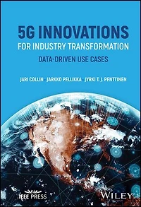 5G Innovations for Industry Transformation: Data-driven Use Cases