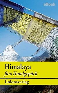 Himalaya: Menschen und Mythen. Erzählungen