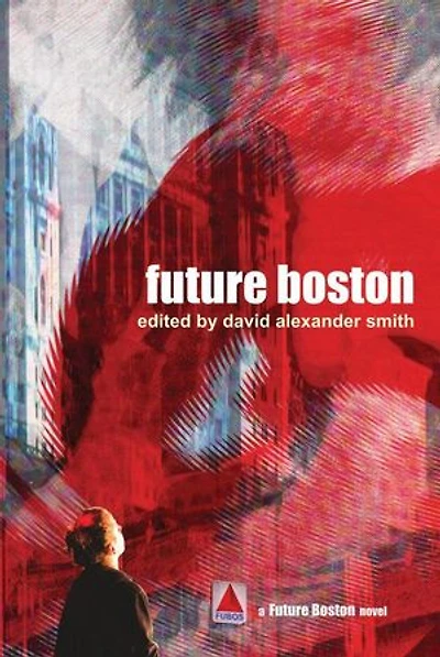 Future Boston: Future Boston, #1