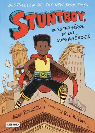 Stuntboy: El superhéroe de los superhéroes (Cómic) / the Meantime  (Comic Book)
