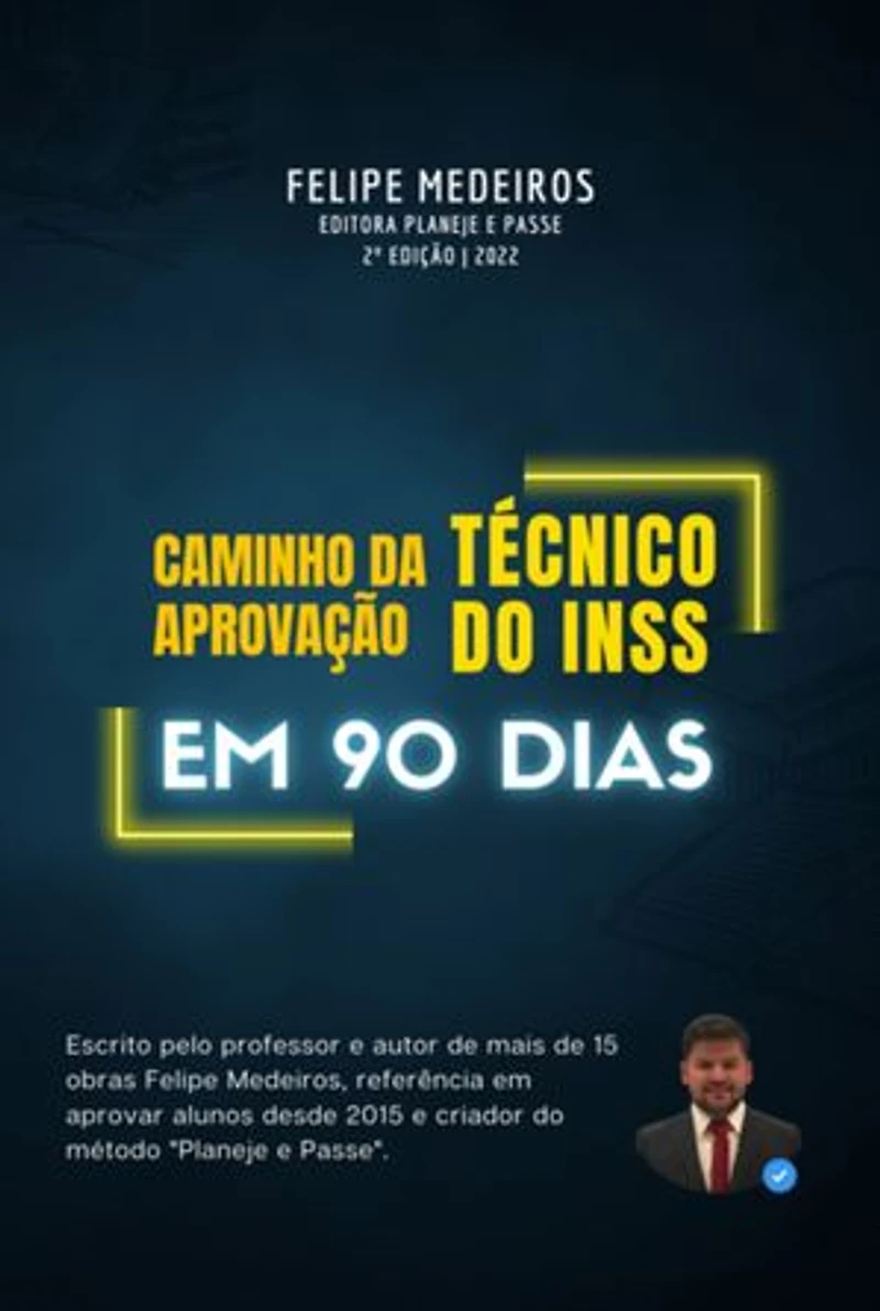 Caminho Da Aprovação – Técnico Do Inss Em 90 Dias