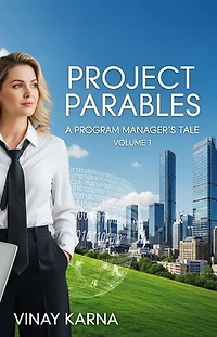 Project Parables: Volume 1