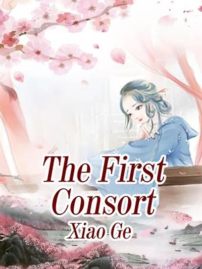 The First Consort: Volume 4