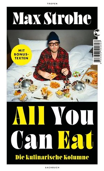 All You Can Eat: Die kulinarische Kolumne
