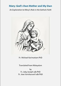 Mary: God's own Mother and My own