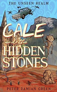 Cale and the Hidden Stones: The Unseen Realm, #1