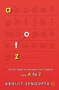A to Z: 26 Fun Steps to Sharpen your English