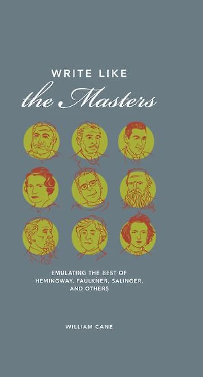 Fiction Writing Master Class: Emulating The Work Of Great Novelists To Fundamentals Craft
