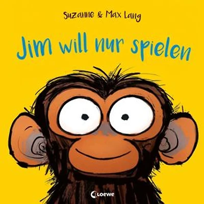 Jim will nur spielen: Lustiges Bilderbuch über die Nein- und Trotzphase für Kinder ab 4 Jahren