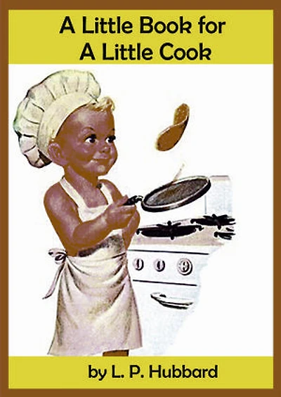 A Little Book for A Little Cook