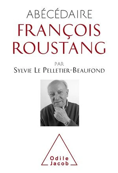 Abécédaire François Roustang