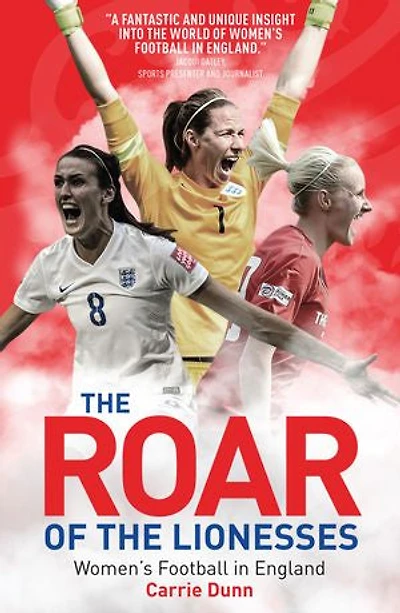 the Roar of Lionesses: Women's Football England