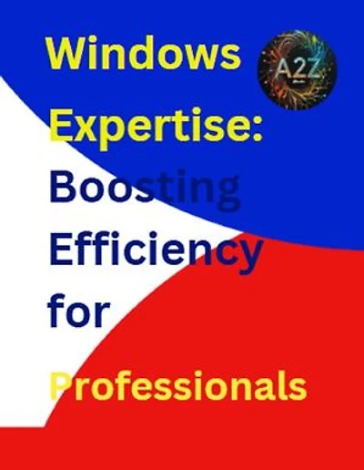 Windows Expertise: Boosting Efficiency for Professionals