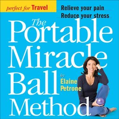 The Portable Miracle Ball Method