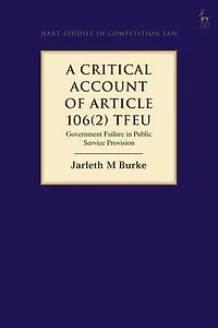 A Critical Account of Article 106(2) Tfeu: Government Failure Public Service Provision