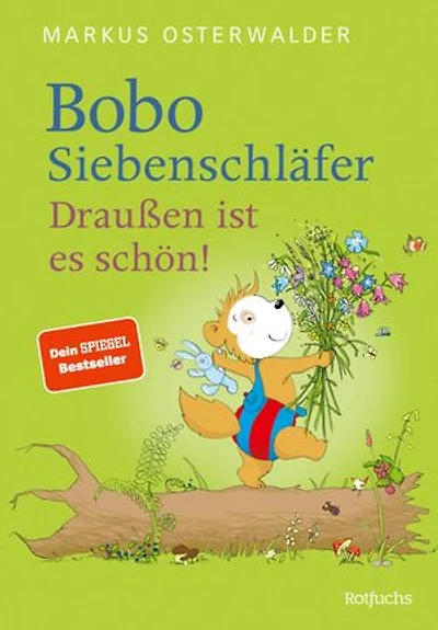 Bobo Siebenschläfer: Draußen ist es schön!: Vorlesegeschichten ab 4 Jahren