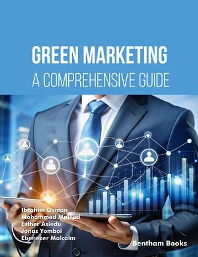 Green Marketing: A Comprehensive Guide