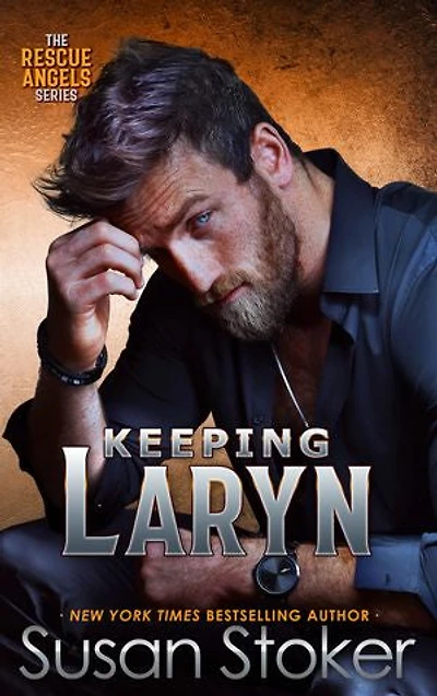Keeping Laryn: An Army Night Stalker Helicopter Pilot Romance