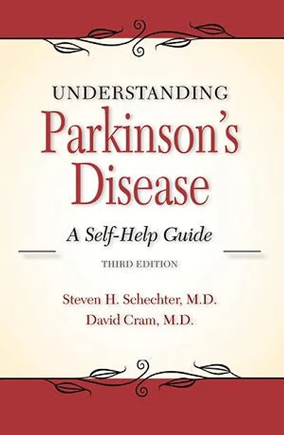 Understanding Parkinson's Disease: A Self-help Guide
