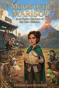 The Curse Of The Chile Chiflados: Moon Over Marisol, #12