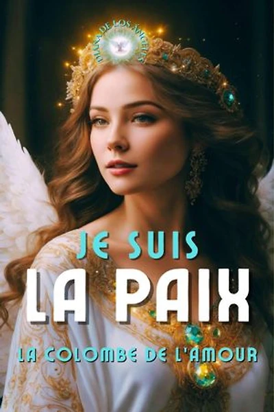 Je Suis la Paix