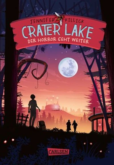 Crater Lake: Der Horror geht weiter (Crater Lake 2): Ein witziges Grusel-Abenteuer ab 10