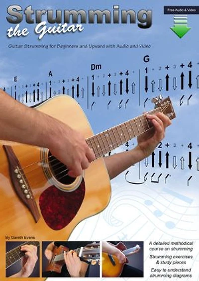 Strumming the Guitar: Guitar for Beginners and Upward with Audio Video