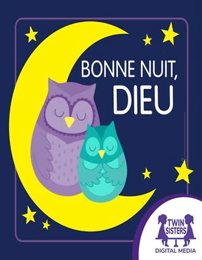 BONNE NUIT, DIEU